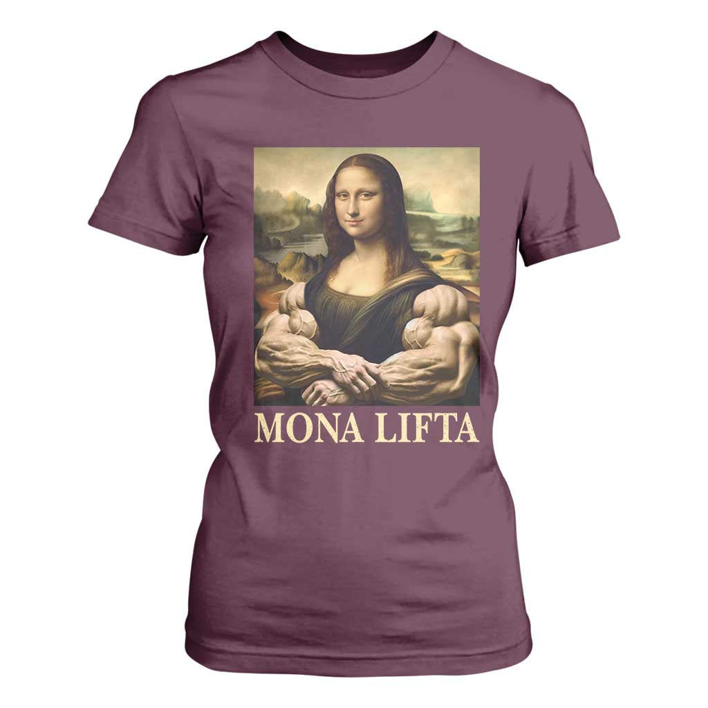 Funny Mona Lifta Muscle Mona Lisa Bodybuilding Fitness Gym Lover T Shirt For Women TS11 Maroon Print Your Wear