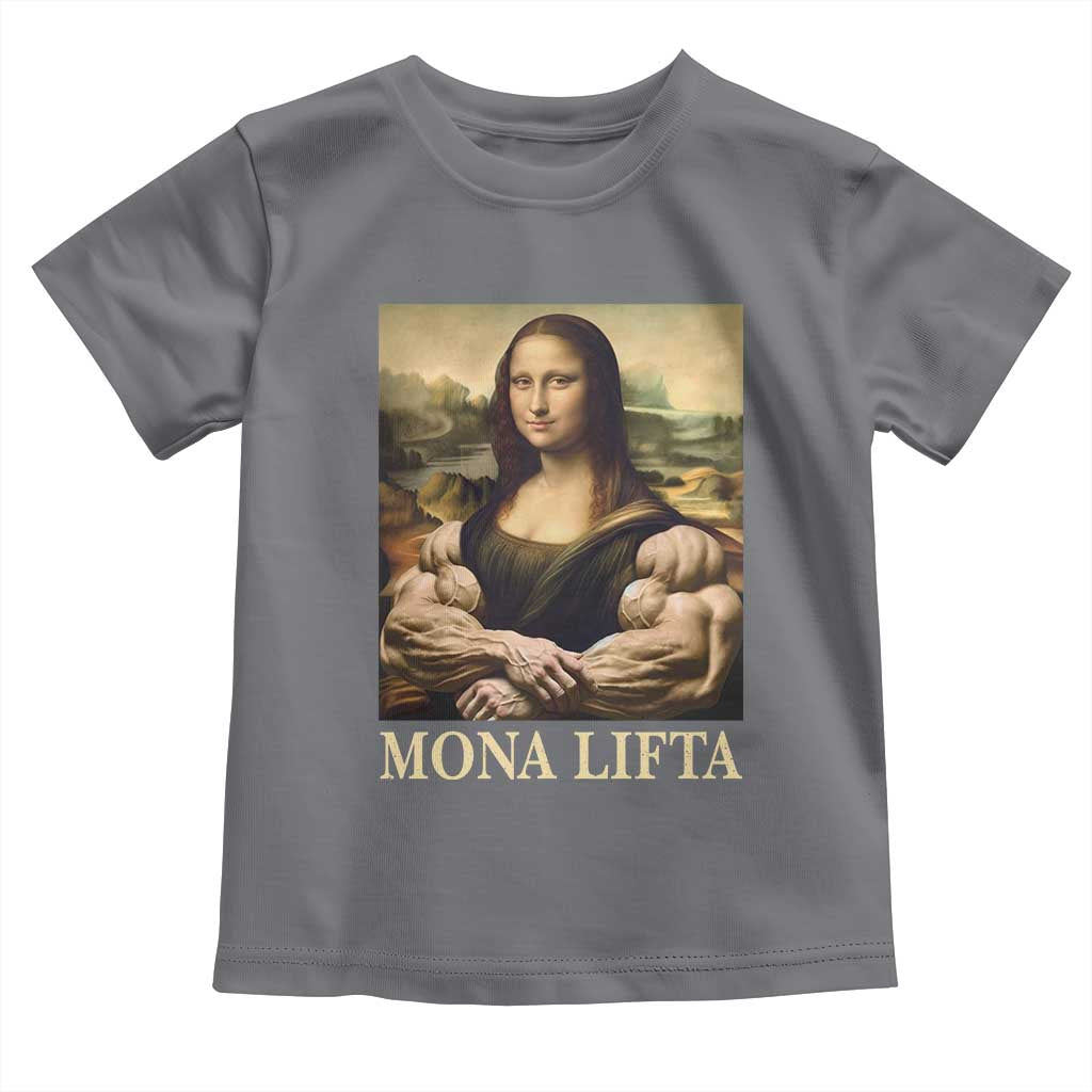 Funny Mona Lifta Muscle Mona Lisa Bodybuilding Fitness Gym Lover Toddler T Shirt TS11 Charcoal Print Your Wear