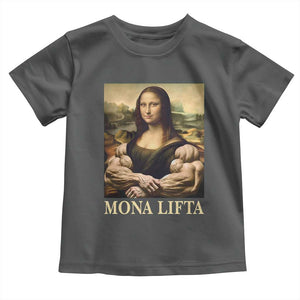 Funny Mona Lifta Muscle Mona Lisa Bodybuilding Fitness Gym Lover Toddler T Shirt TS11 Dark Heather Print Your Wear