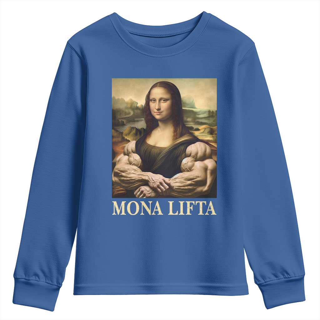 Funny Mona Lifta Muscle Mona Lisa Bodybuilding Fitness Gym Lover Youth Sweatshirt TS11 Royal Blue Print Your Wear