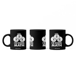 Funny Shhh I Am Doing Math Weightlifting Workout Training Coffee Mug TS11 Print Your Wear