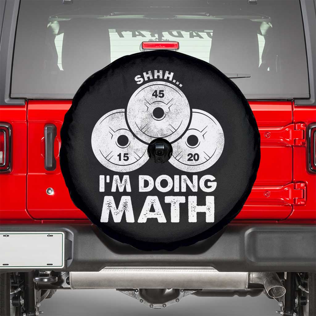 Funny Shhh I Am Doing Math Weightlifting Workout Training Spare Tire Cover TS11 Black Print Your Wear