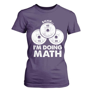 Funny Shhh I Am Doing Math Weightlifting Workout Training T Shirt For Women TS11 Purple Print Your Wear