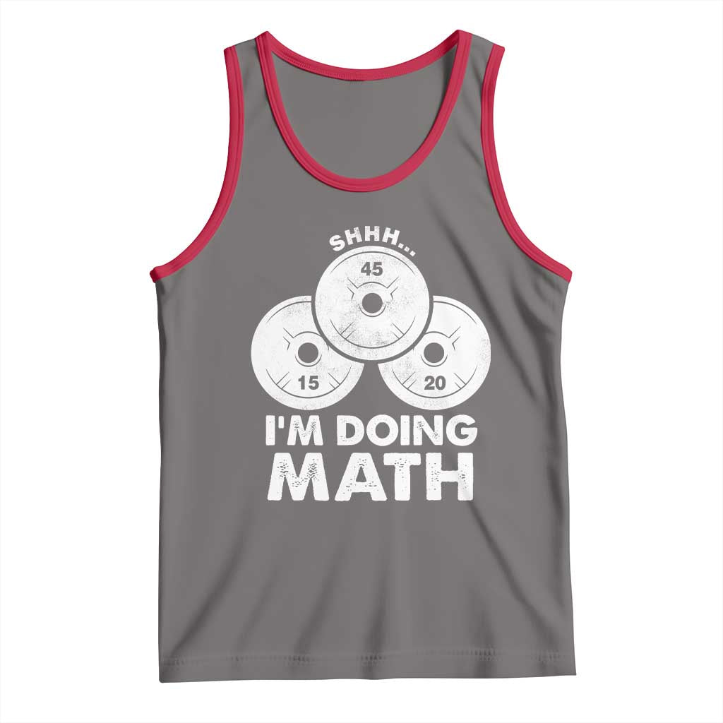 Funny Shhh I Am Doing Math Weightlifting Workout Training Tank Top TS11 Deep Heather Red Print Your Wear