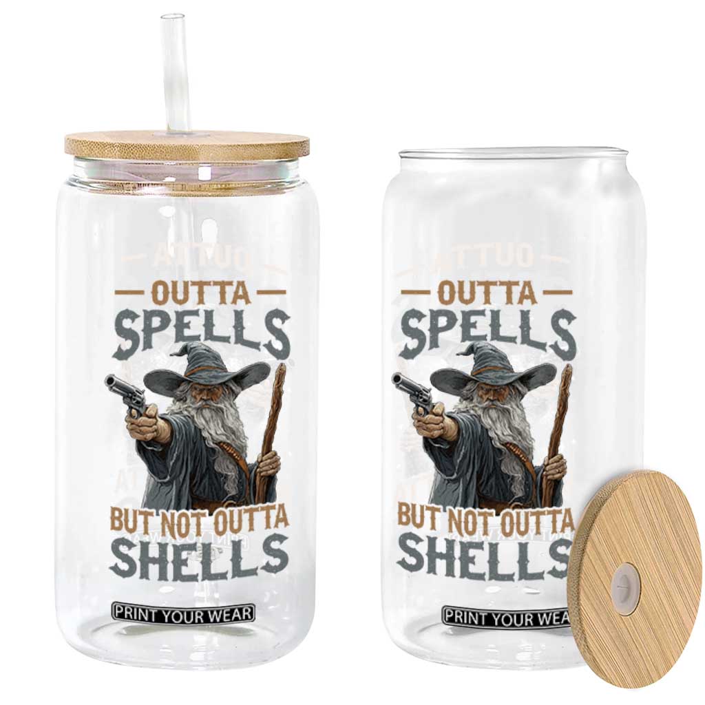 Outta Spells But Not Outta Shells Glass Can Funny Fantasy Meme TS11 Print Your Wear