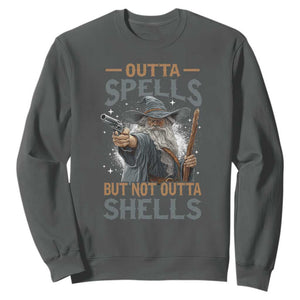 Outta Spells But Not Outta Shells Sweatshirt Funny Fantasy Meme TS11 Dark Heather Print Your Wear
