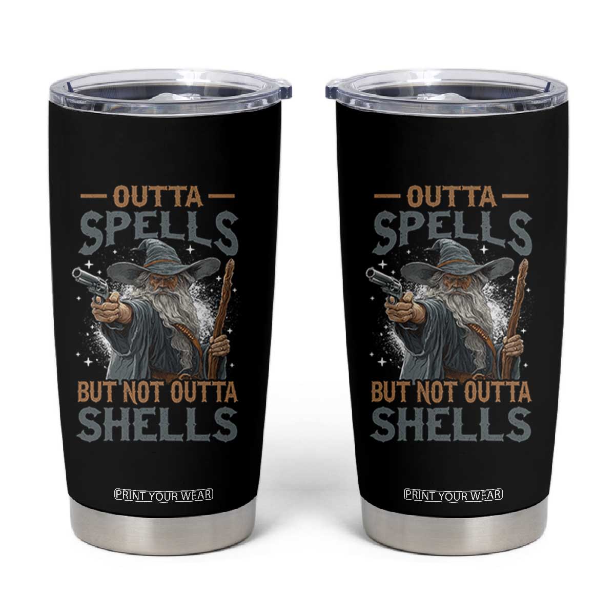Outta Spells But Not Outta Shells Tumbler Cup Funny Fantasy Meme TS11 Black Print Your Wear