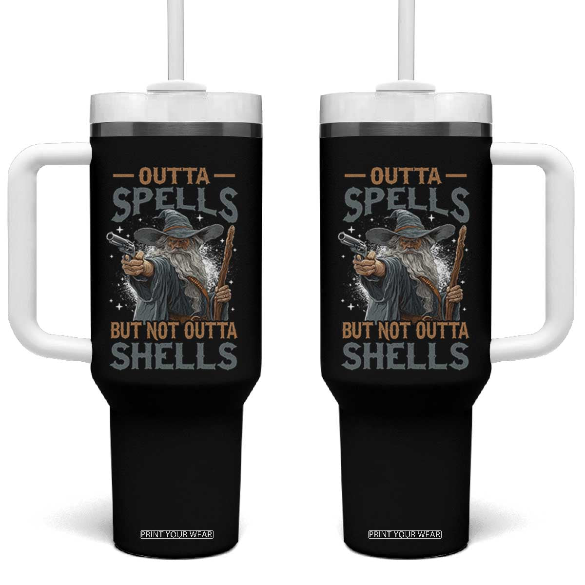 Outta Spells But Not Outta Shells Tumbler With Handle Funny Fantasy Meme TS11 One Size: 40 oz Black Print Your Wear