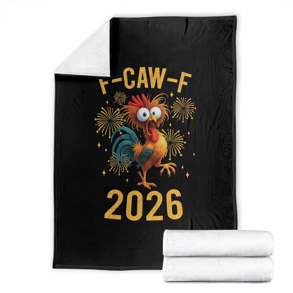 F Caw F 2026 Happy New Year Throw Blanket Funny Chicken Rooster TS11 Black Print Your Wear