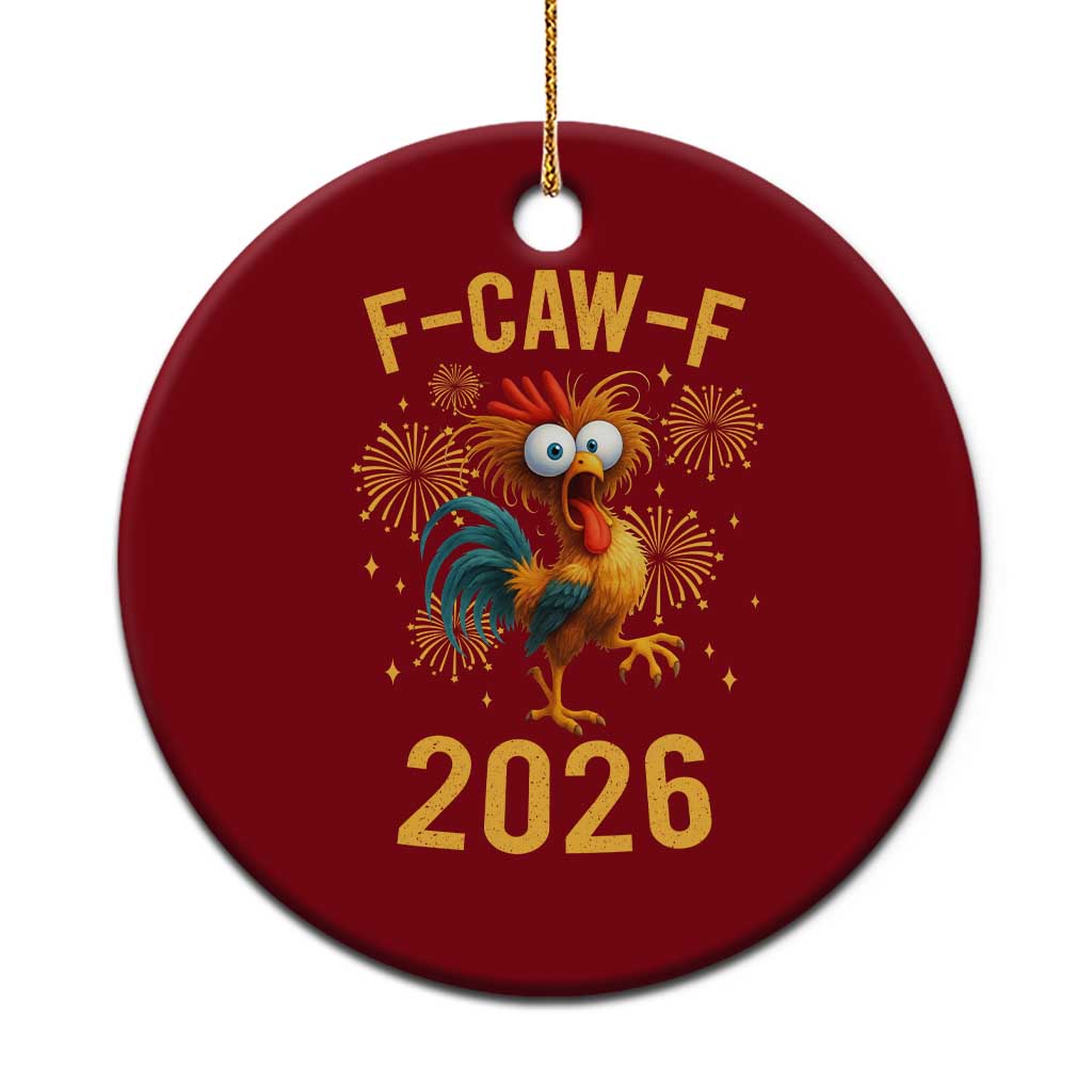 F Caw F 2026 Happy New Year Ceramic Ornament Funny Chicken Rooster TS11 1pc Red Print Your Wear