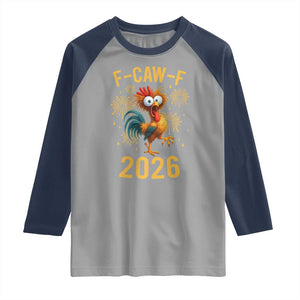 F Caw F 2026 Happy New Year Raglan Shirt Funny Chicken Rooster TS11 Sport Gray Navy Print Your Wear
