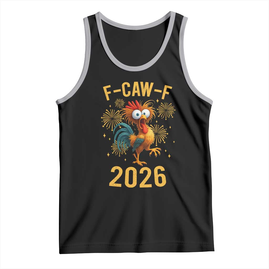 F Caw F 2026 Happy New Year Tank Top Funny Chicken Rooster TS11 Black Athletic Heather Print Your Wear