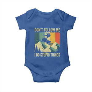 Funny Snowmobile Baby Onesie Don't Follow Me I Do Stupid Things Winter Sport TS11 Royal Blue Print Your Wear
