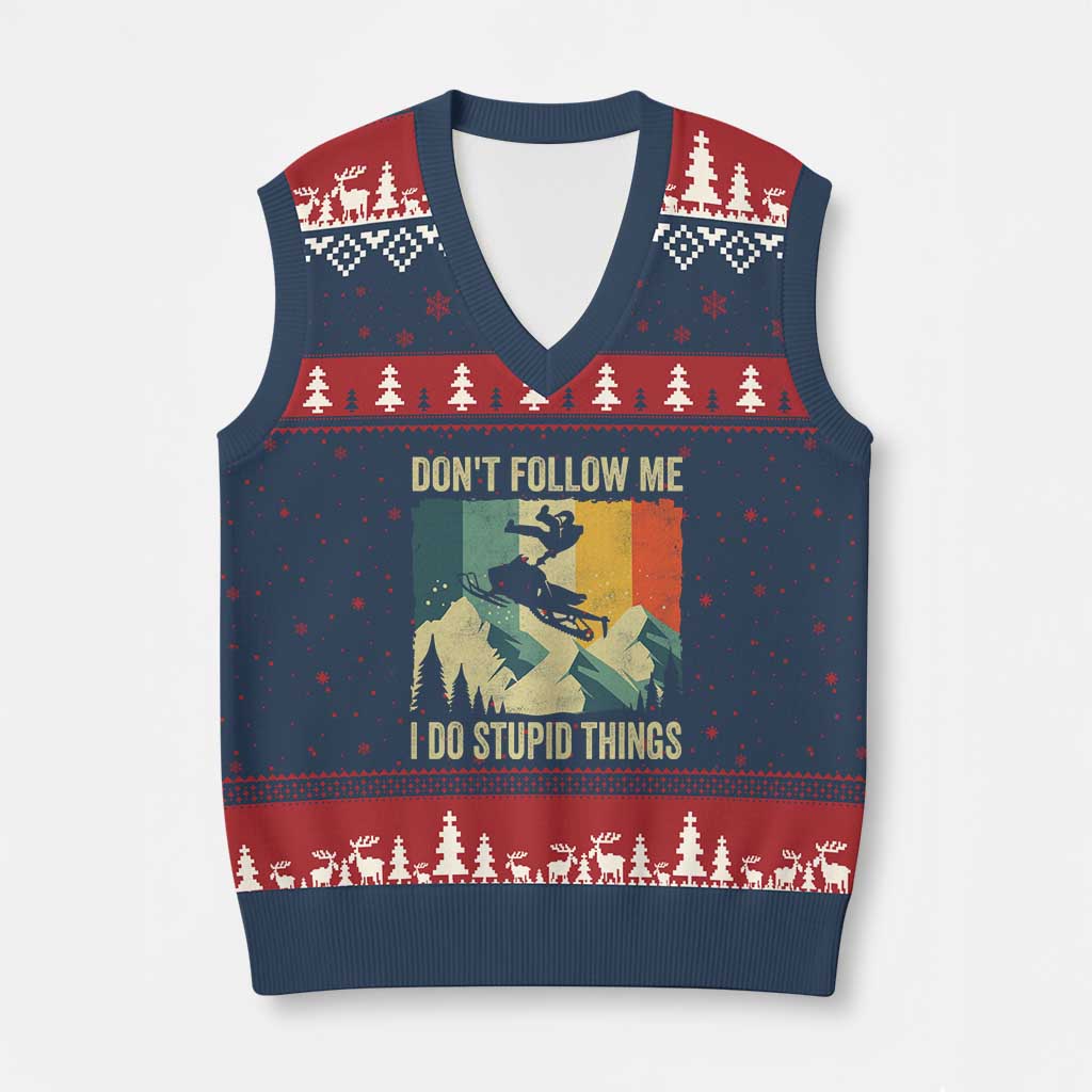 Funny Snowmobile V-Neck Knit Sweater Vest Don't Follow Me I Do Stupid Things Winter Sport TS11 Navy Red Print Your Wear