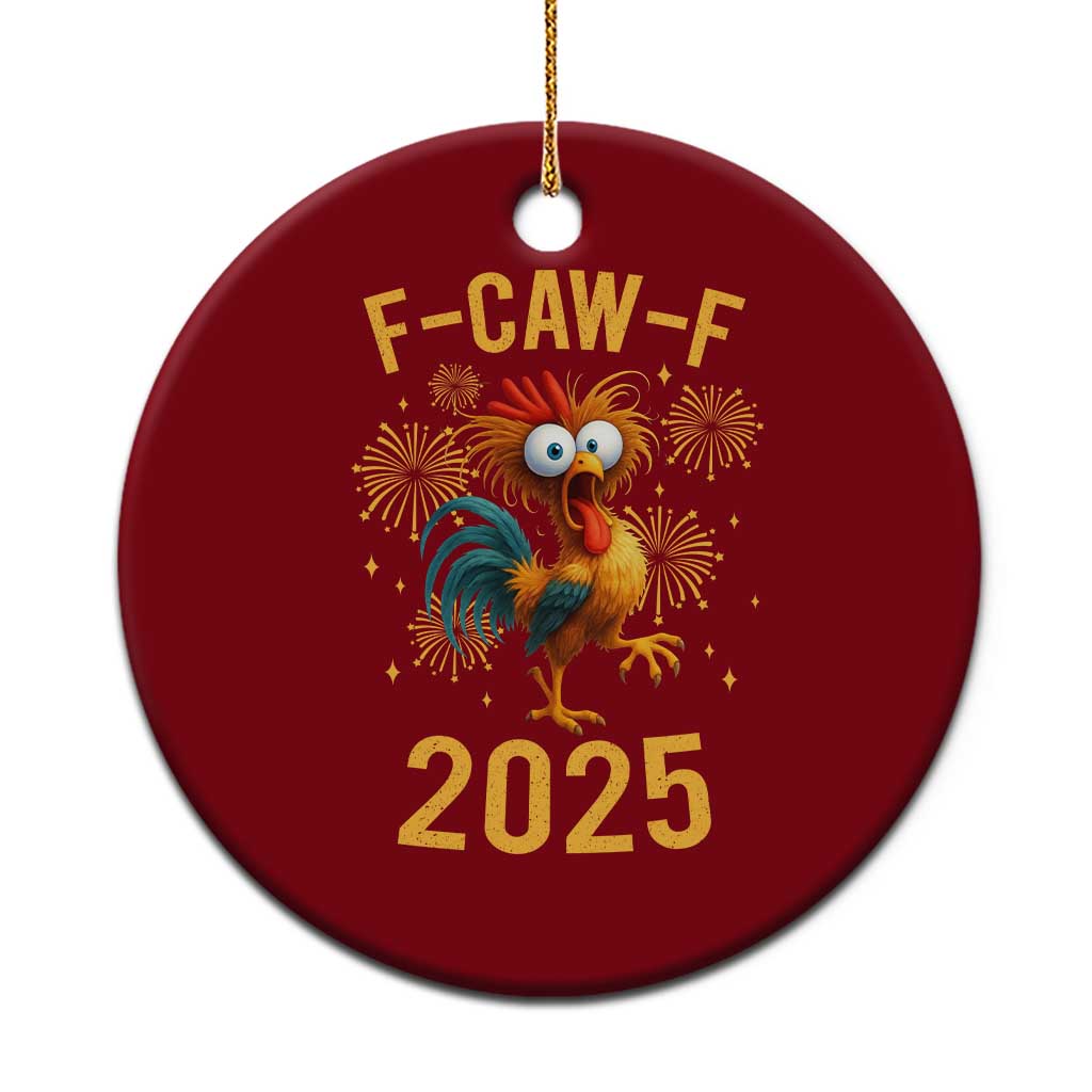 F Caw F 2025 Happy New Year 2026 Ceramic Ornament Funny Chicken Rooster TS11 1pc Red Print Your Wear