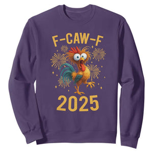 F Caw F 2025 Happy New Year 2026 Sweatshirt Funny Chicken Rooster TS11 Purple Print Your Wear