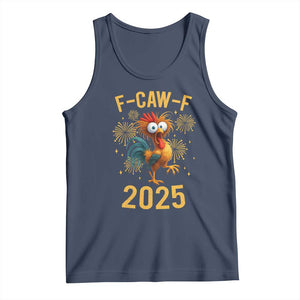 F Caw F 2025 Happy New Year 2026 Tank Top Funny Chicken Rooster TS11 Navy Print Your Wear