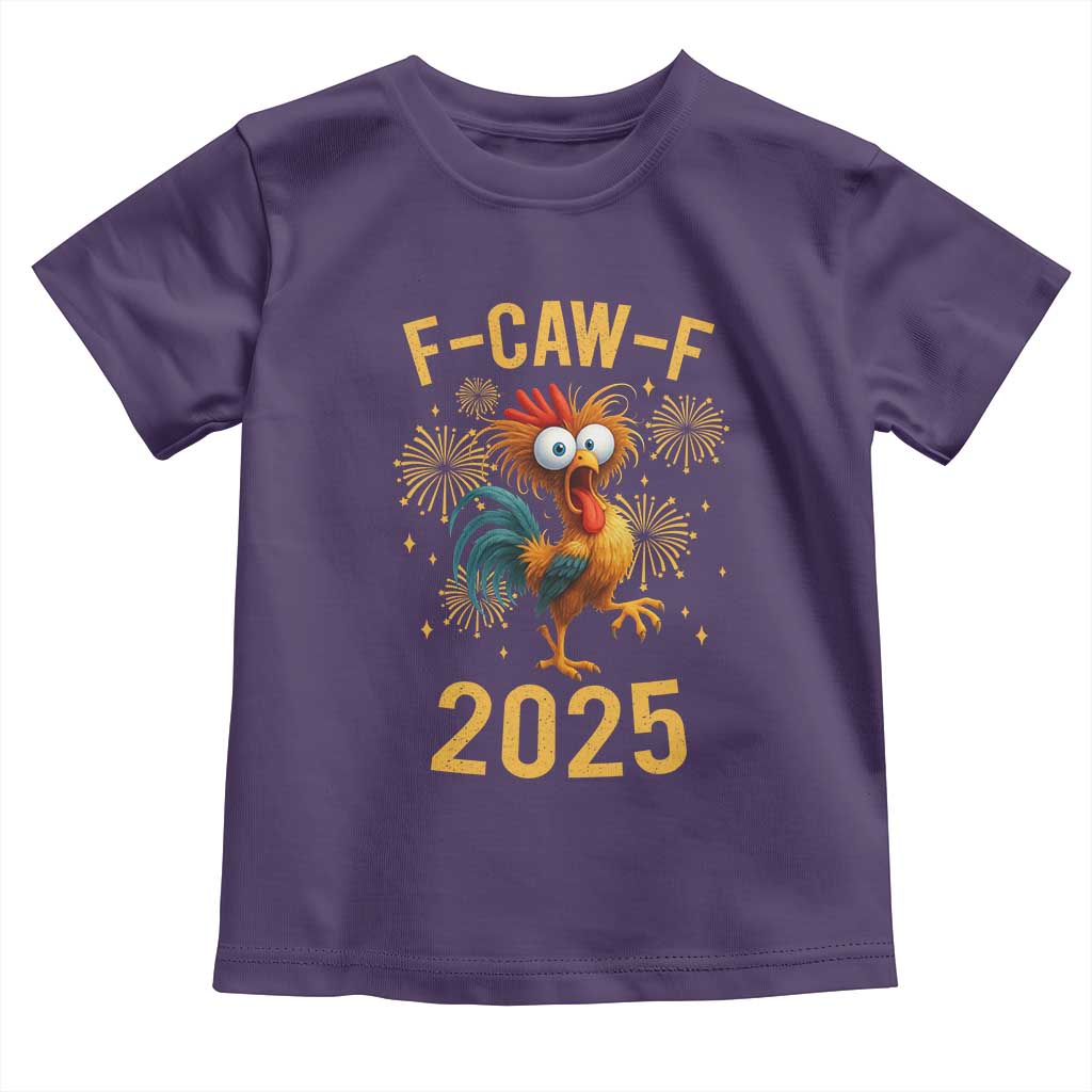 F Caw F 2025 Happy New Year 2026 Toddler T Shirt Funny Chicken Rooster TS11 Purple Print Your Wear
