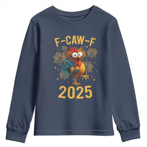 F Caw F 2025 Happy New Year 2026 Youth Sweatshirt Funny Chicken Rooster TS11 Navy Print Your Wear