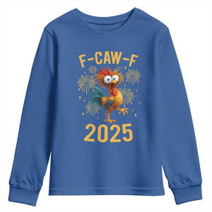 F Caw F 2025 Happy New Year 2026 Youth Sweatshirt Funny Chicken Rooster TS11 Royal Blue Print Your Wear