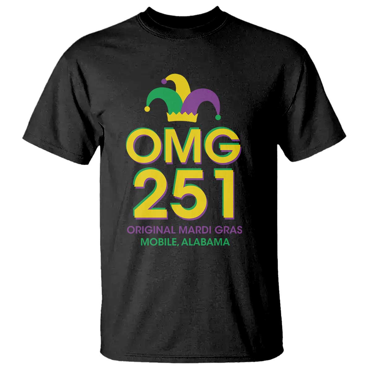 Funny Mardi Gras In Mobile Alabama T Shirt OMG 251 Original Mardi Gras Jester Hat TS11 Black Print Your Wear
