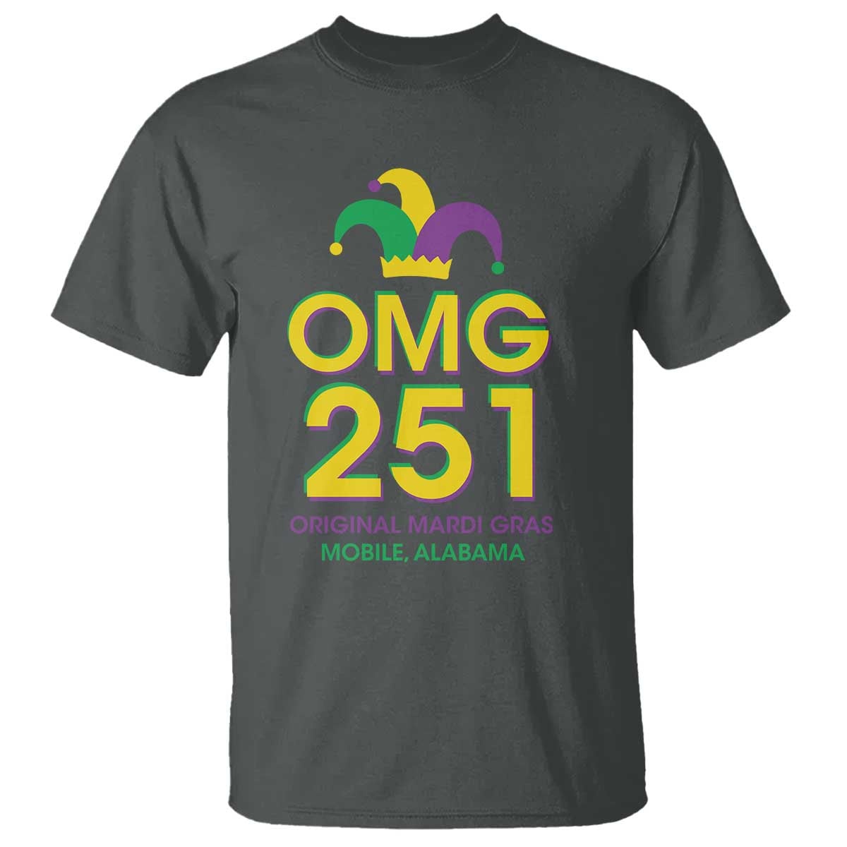 Funny Mardi Gras In Mobile Alabama T Shirt OMG 251 Original Mardi Gras Jester Hat TS11 Dark Heather Print Your Wear