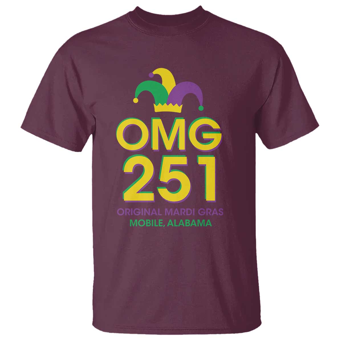 Funny Mardi Gras In Mobile Alabama T Shirt OMG 251 Original Mardi Gras Jester Hat TS11 Maroon Print Your Wear