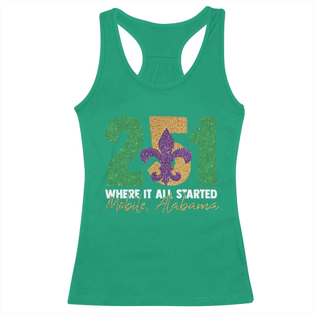 Funny Mardi Gras Mobile Alabama 251 Racerback Tank Top Where It All Started Area Code Glitter Print TS11 Irish Green Print Your Wear