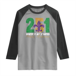 Funny Mardi Gras Mobile Alabama 251 Raglan Shirt Where It All Started Area Code Glitter Print TS11 Sport Gray Black Print Your Wear
