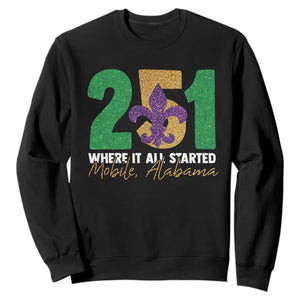 Funny Mardi Gras Mobile Alabama 251 Sweatshirt Where It All Started Area Code Glitter Print TS11 Black Print Your Wear
