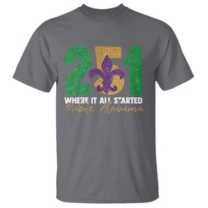 Funny Mardi Gras Mobile Alabama 251 T Shirt Where It All Started Area Code Glitter Print TS11 Charcoal Print Your Wear