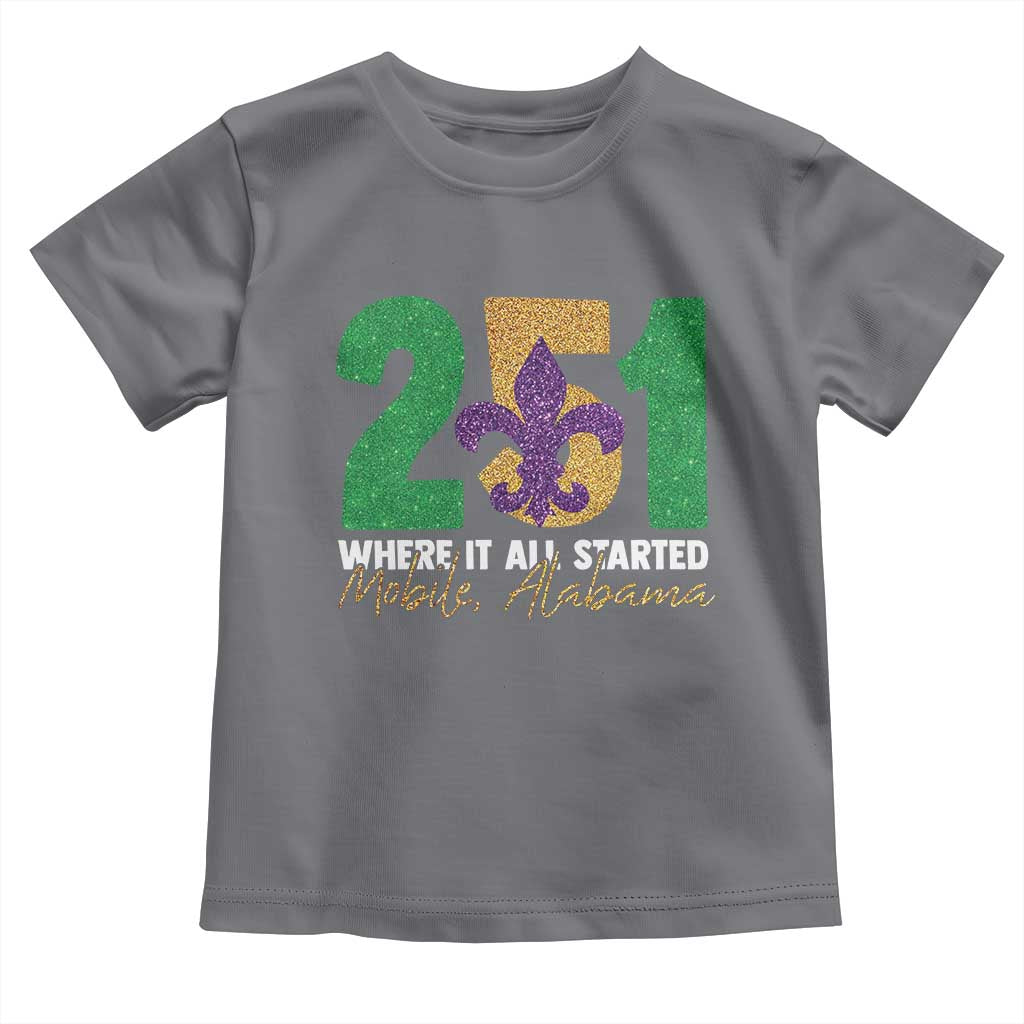 Funny Mardi Gras Mobile Alabama 251 Toddler T Shirt Where It All Started Area Code Glitter Print TS11 Charcoal Print Your Wear