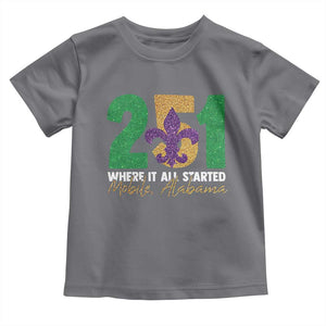 Funny Mardi Gras Mobile Alabama 251 Toddler T Shirt Where It All Started Area Code Glitter Print TS11 Charcoal Print Your Wear