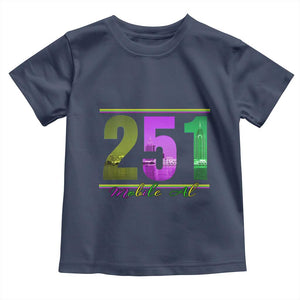 Funny Mardi Gras In Mobile Alabama 251 Toddler T Shirt Skyline Area Code TS11 Navy Print Your Wear