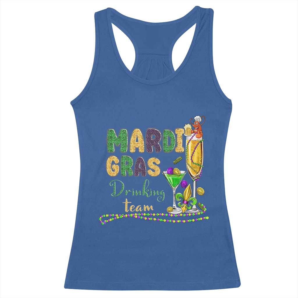 Funny Mardi Gras Drinking Team Racerback Tank Top Cocktails Wine Crawfish Beads Glitter Print TS11 Royal Blue Print Your Wear