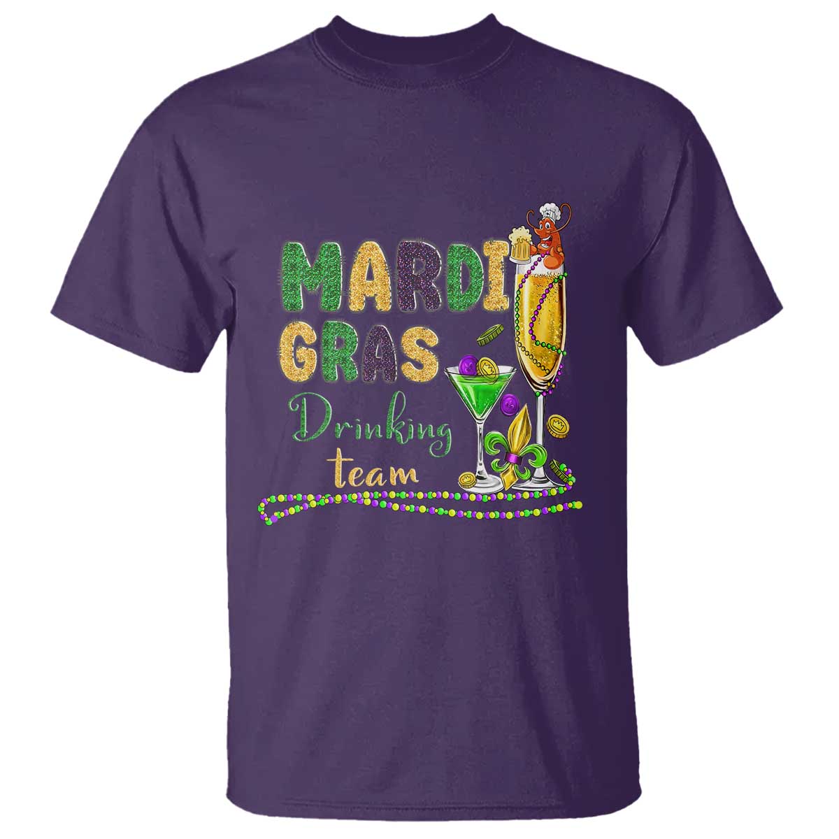 Funny Mardi Gras Drinking Team T Shirt Cocktails Wine Crawfish Beads Glitter Print TS11 Purple Print Your Wear