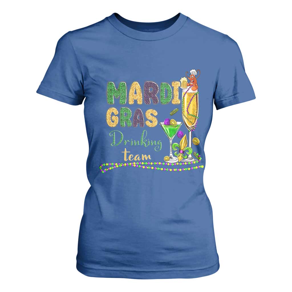 Funny Mardi Gras Drinking Team T Shirt For Women Cocktails Wine Crawfish Beads Glitter Print TS11 Royal Blue Print Your Wear