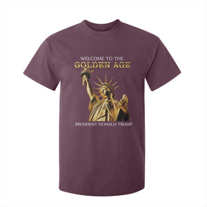 Funny Trump 2025 Welcome To The Golden Age T Shirt For Kid Golden Statue Of Liberty TS11 Maroon Print Your Wear