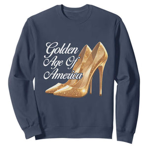 Trump Girl 2025 Golden Age Of American Sweatshirt Gold High Heels TS11 Navy Print Your Wear