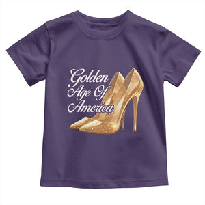 Trump Girl 2025 Golden Age Of American Toddler T Shirt Gold High Heels TS11 Purple Print Your Wear