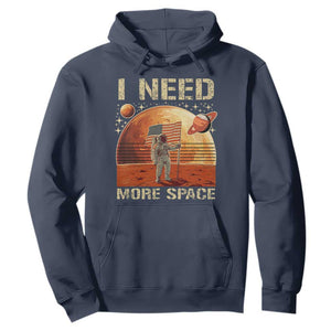 Funny Trump Mars 2025 Hoodie I Need More Space American Flag Astronauts Space TS11 Navy Print Your Wear