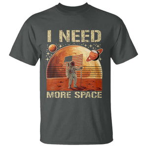 Funny Trump Mars 2025 T Shirt I Need More Space American Flag Astronauts Space TS11 Dark Heather Print Your Wear