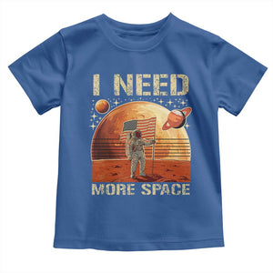 Funny Trump Mars 2025 Toddler T Shirt I Need More Space American Flag Astronauts Space TS11 Royal Blue Print Your Wear