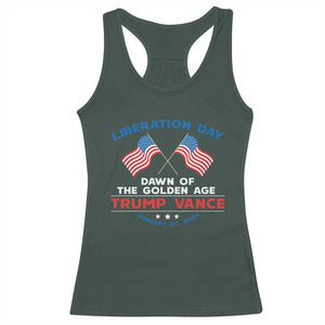 Trump Vance Liberation Day 2025 Racerback Tank Top Dawn Of The Golden Age American Flag TS11 Dark Forest Green Print Your Wear