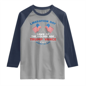 Trump Vance Liberation Day 2025 Raglan Shirt Dawn Of The Golden Age American Flag TS11 Sport Gray Navy Print Your Wear