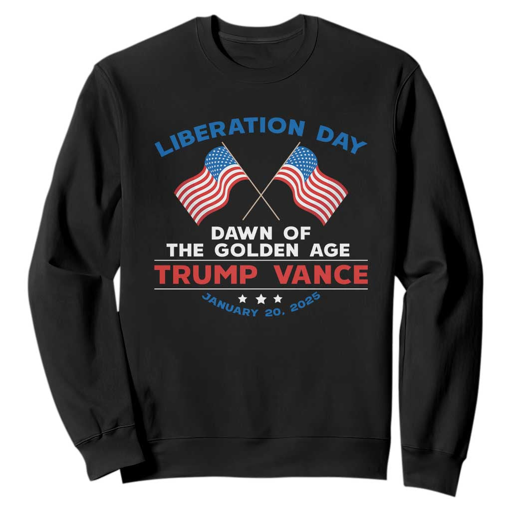 Trump Vance Liberation Day 2025 Sweatshirt Dawn Of The Golden Age American Flag TS11 Black Print Your Wear