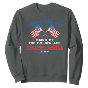 Trump Vance Liberation Day 2025 Sweatshirt Dawn Of The Golden Age American Flag TS11 Dark Heather Print Your Wear