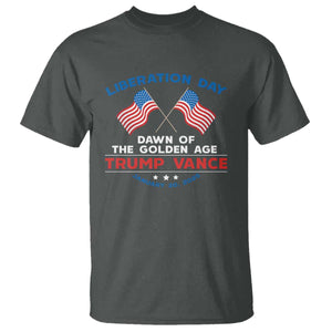 Trump Vance Liberation Day 2025 T Shirt Dawn Of The Golden Age American Flag TS11 Dark Heather Print Your Wear