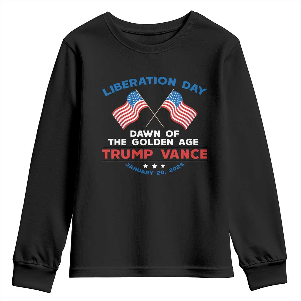 Trump Vance Liberation Day 2025 Youth Sweatshirt Dawn Of The Golden Age American Flag TS11 Black Print Your Wear