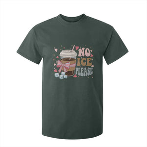 No Ice Please T Shirt For Kid Funny Coffee Lover Anti Ice Satire TS11 Dark Forest Green Print Your Wear